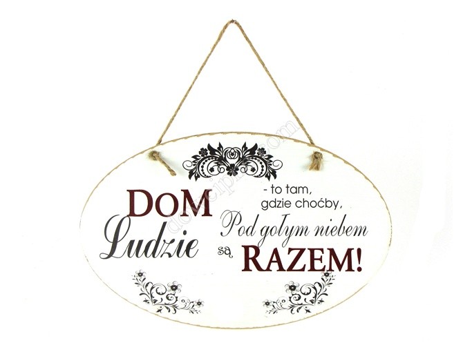 Tabliczka owal 18x28 cm TV801 - DOM - to tam...