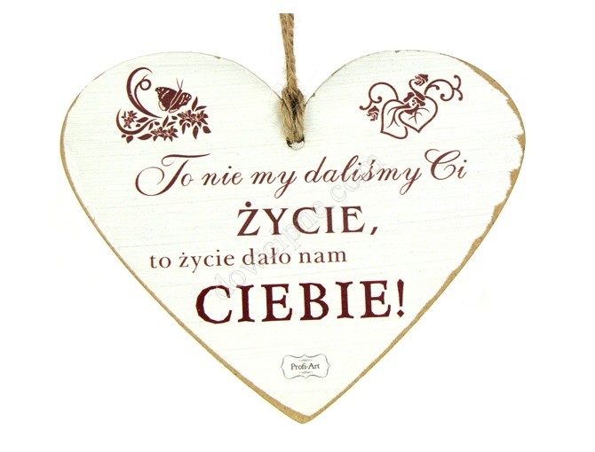Tabliczka serce 12x15 cm TV908 - To nie my daliśmy...