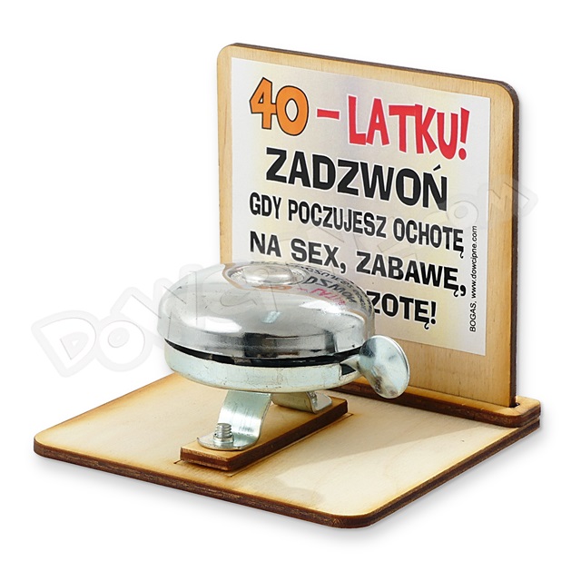 Dzwonek drewno - 40-latku