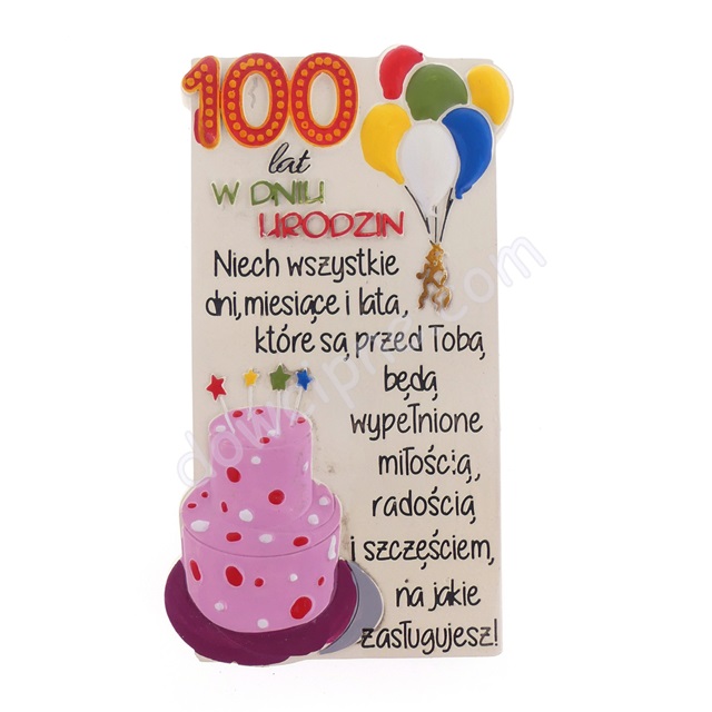 Tabliczka z sentencją -  100 lat w Dniu Urodzin MST-012