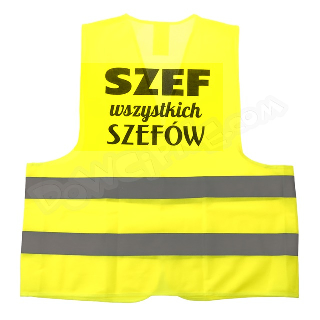 Kamizelka odblaskowa PA - SZEF WSZYSTKICH SZEFÓW