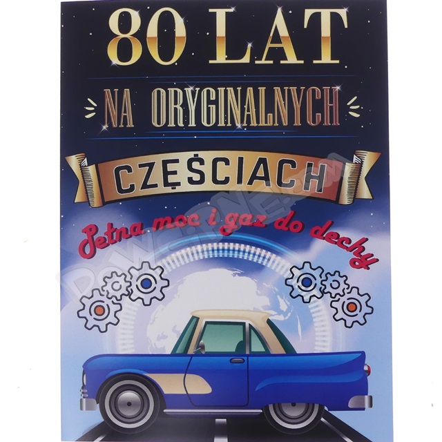 Kartka C5 - 80 lat na oryginalnych częściach