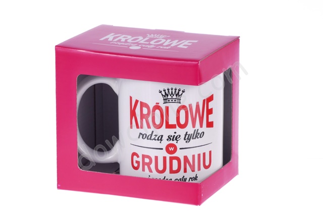 Kubek ET w opakowaniu 012 - Królowe rodzą się tylko w GRUDNIU