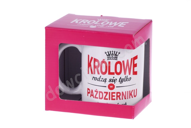 Kubek ET w opakowaniu 010 - Królowe rodzą się tylko w PAŹDZIERNIKU