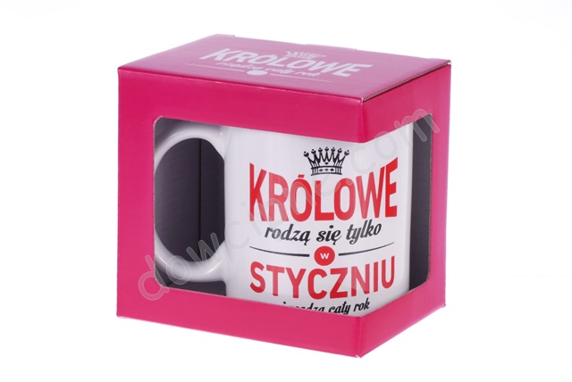 Kubek ET Królewski 001 - Królowe rodzą się tylko w STYCZNIU