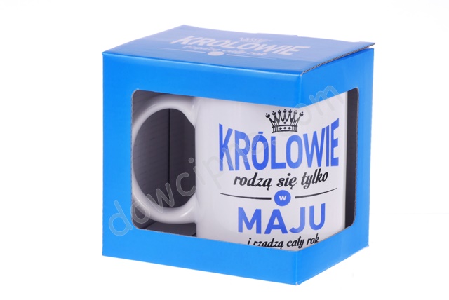 Kubek ET w opakowaniu 017 - Królowie rodzą się tylko w MAJU
