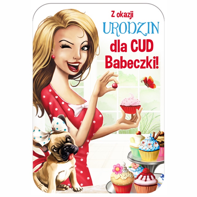 Magnes MA-001 - Urodziny - Dla cud Babeczki