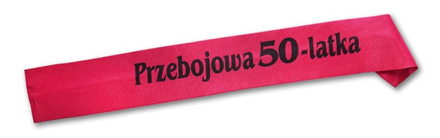 Szarfa ozdobna SZ008 - Przebojowa 50-latka