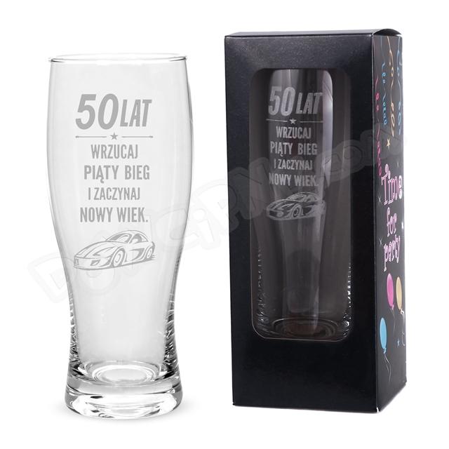Szklanka do piwa 500ml - 50 Urodziny wrzucaj piąty bieg