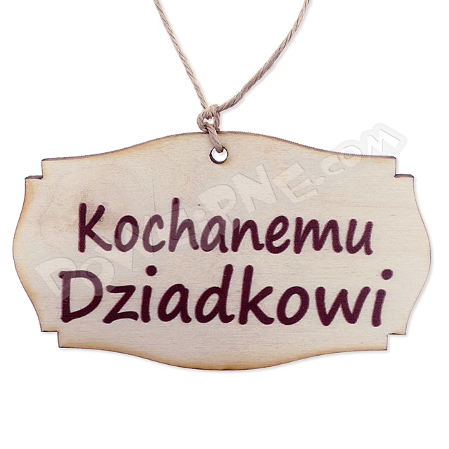 Tabliczka do klatki - Kochanemu Dziadkowi