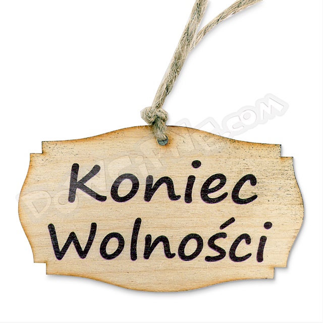 Tabliczka do klatki - Koniec Wolności