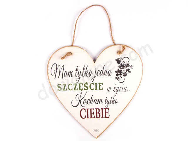 Tabliczka serce 23x23 cm TV1118 - Mam tylko jedno...