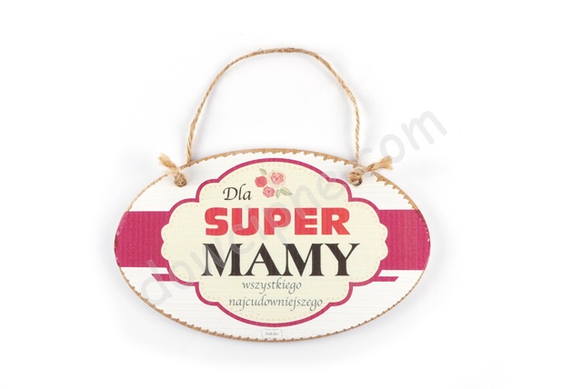 Tabliczka owal 11x18 cm TV621 - Dla super Mamy