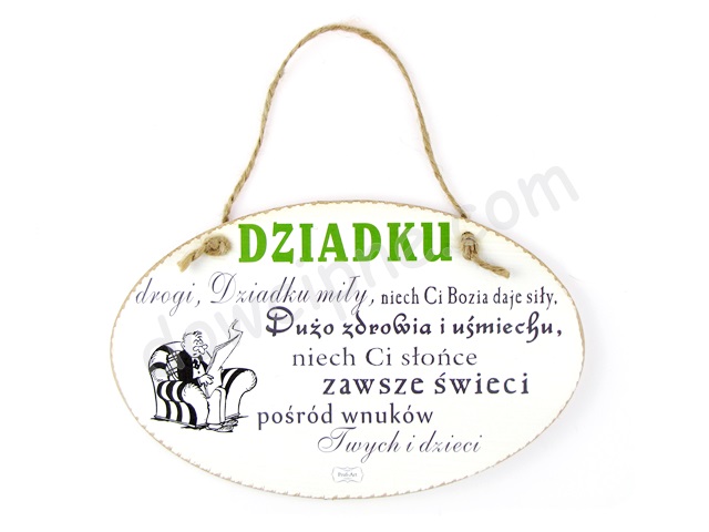 Tabliczka owal 14x23 cm TV723 - Dziadku drogi...